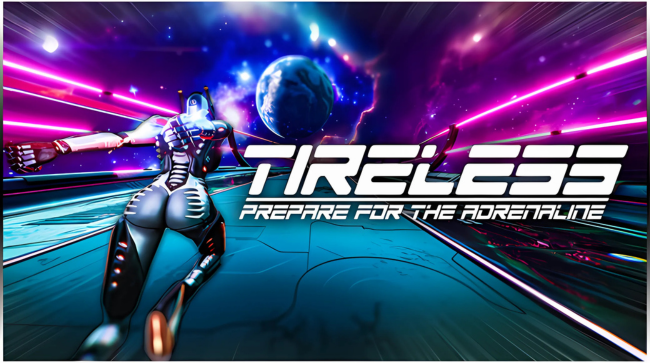 TIRELESS Prepare for the Adrenaline Free Download